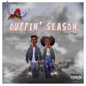 Cuffin season (Explicit)