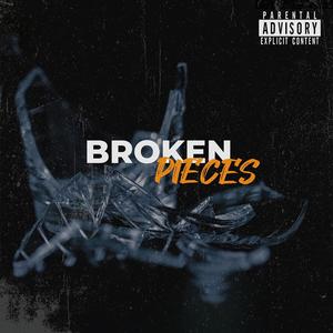Broken Pieces (feat. Kenny Earll) (Explicit)