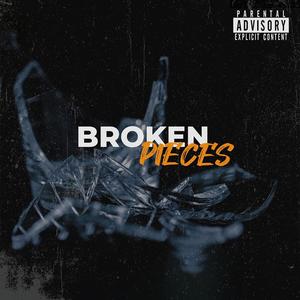 Broken Pieces (feat. Kenny Earll) [Explicit]