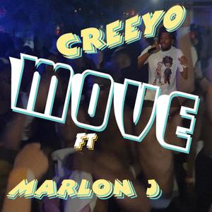 Move (feat. Marlon J) [Explicit]