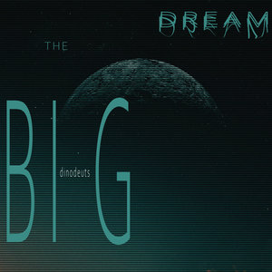 The big dream (DDmix)