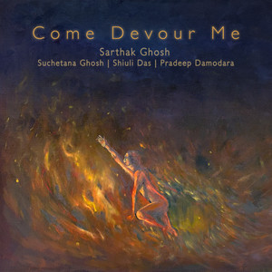 Come Devour Me