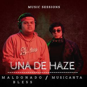 Una De Haze (feat. Maldonado Mc) [Explicit]