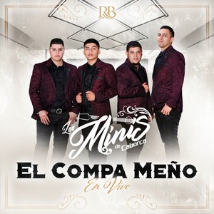 El Compa Meño (En Vivo)