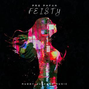 Feisty (Explicit)