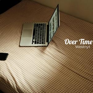 Over Time