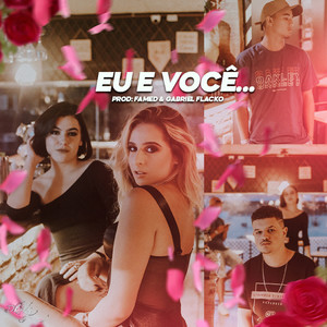 Eu e Você (Explicit)