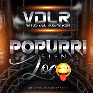 Popurri Bien Loco