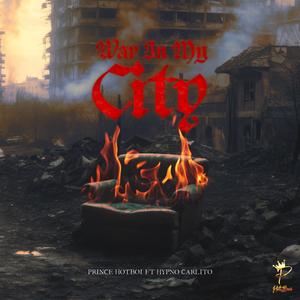 War in my city (feat. Hypno Carlito) (Explicit)