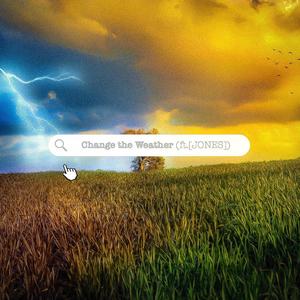 Change the Weather (feat. JONES)