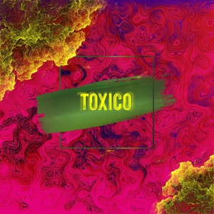 Toxico