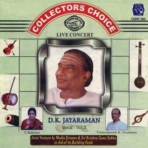 Collectors Choise - Live Concert -Vol. 2. - D K Jayaraman