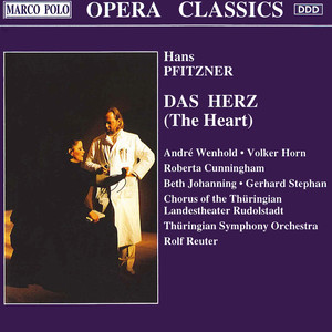 Das Herz (The Heart), Op. 39 - Act III: Scene 5