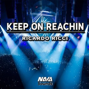 Keep On Reachin