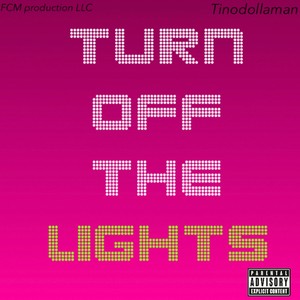 Turn Off The Lights (futureFlow) [Explicit]