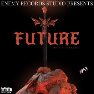 Future (feat. SixySosa) [Explicit]