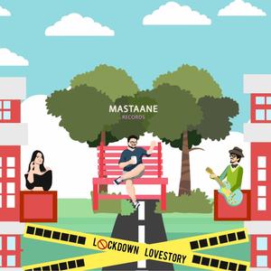 LOCKDOWN LOVESTORY(feat. Ananya Mukherjee)