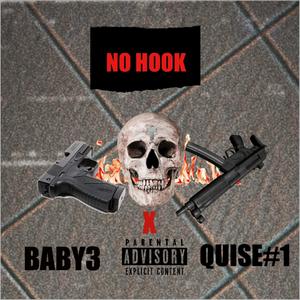 No Hook (feat. Quise #1) [Explicit]