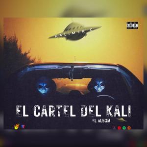 El Cartel Del Kali (Explicit)