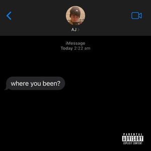 WHERE YOU BEEN? (Explicit)