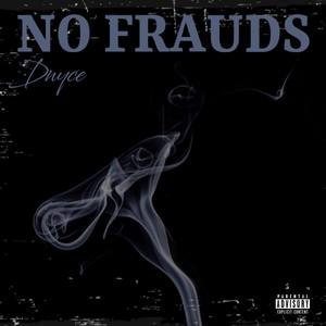 No Frauds