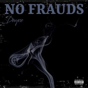 No Frauds (Explicit)
