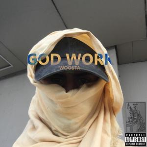 God Work (Explicit)