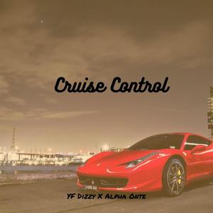 Cruise Control (feat. Alpha Onte) [Explicit]