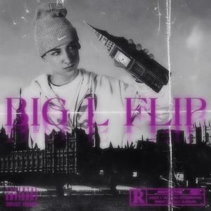 BIG L FLIP (Explicit)