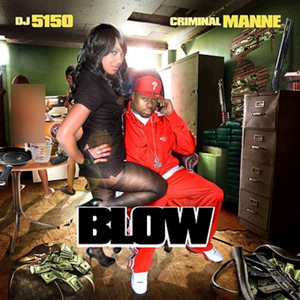 Blow (Explicit)