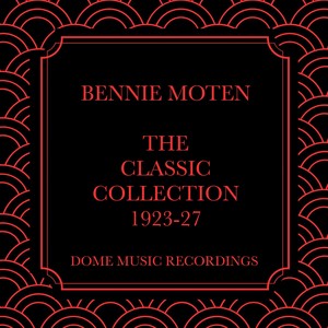 Bennie Moten - South (Hq Remastered 2024, Rvg Edition)