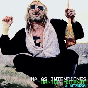 malas intenciones (Explicit)