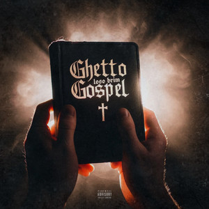 Ghetto Gospel (Explicit)