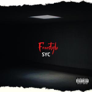 Freestyle (1.2) (feat. Syc) (Explicit)