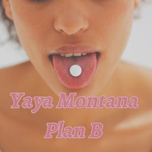 Plan B (feat. Molly Dawg) [Explicit]