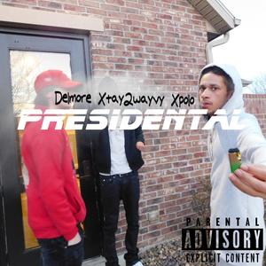 Presidental (Explicit)