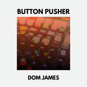 Button Pusher