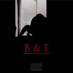 B & E (Explicit)