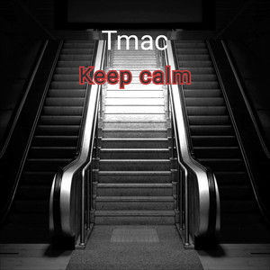 Keep Calm (Explicit)