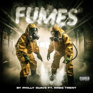 Fumes (feat. RRBG Trent) [Explicit]