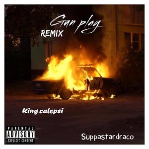 Gun Play (Remix|Explicit)