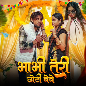 Bhabhi Teri Choti Bebe
