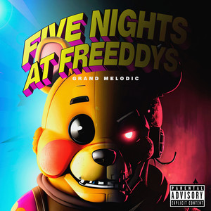 Five Nights at Freeddys (Explicit)
