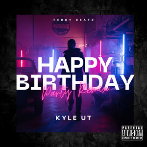 Happy Birthday (Explicit)