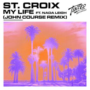 My Life (feat. Nada Leigh) (John Course Remix)