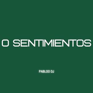 0 SENTIMIENTOS (Guaracha) (Explicit)