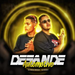 Desande Automotivo (feat. DUSHY DJ)