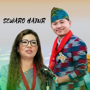 Sewaro Hajur Soltini Jiu (feat. Paresh Rai)