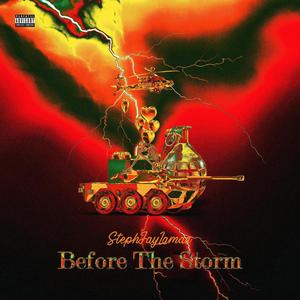 Before The Storm (Explicit)