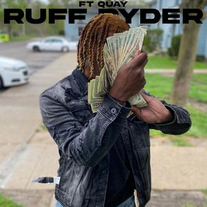 RUFF RYDER (Explicit)